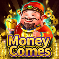 Money Comes 